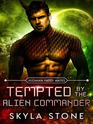 cover image of Tempted by the Alien Commander